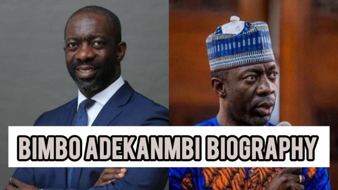 Bimbo Adekanmbi Biography